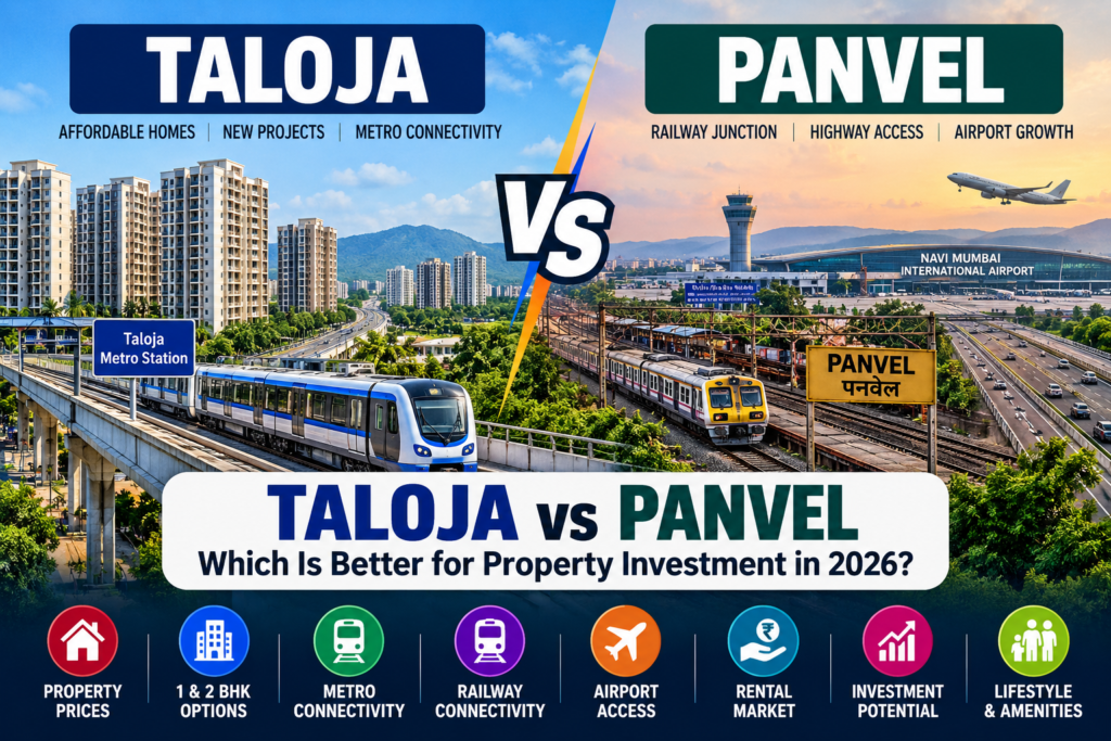Taloja vs Panvel – Which Is Better for Property Investment in 2026?